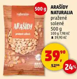 Penny Market ARAŠÍDY NATURALIA pražené solené, 500 g nabídka