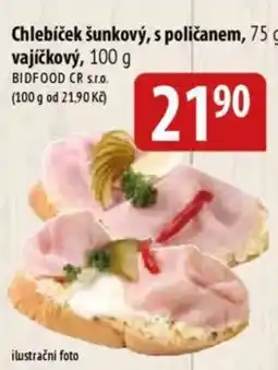 Bala Chlebíček šunkový, s poličanem, vajíčkový nabídka