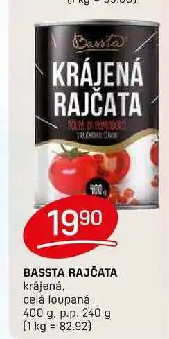 Flop BASSTA RAJČATA krájená. celá loupaná 400 g. p.p. 240 g nabídka