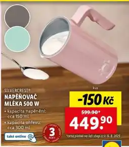 Lidl SILVERCREST NAPĚŇOVAČ MLÉKA 500 W nabídka