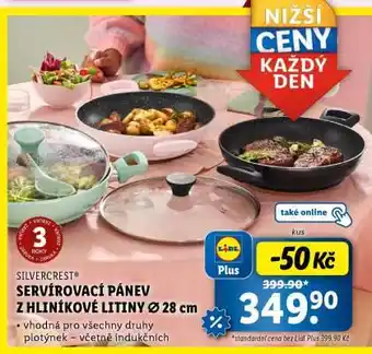 Lidl SILVERCREST SERVÍROVACÍ PÁNEV Z HLINÍKOVÉ LITINY Ø 28 cm nabídka