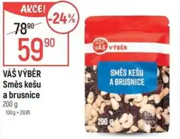 Globus VÁŠ VÝBĚR Směs kešu a brusnice nabídka