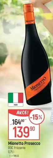 Globus Mionetto Prosecco DOC Frizzante nabídka