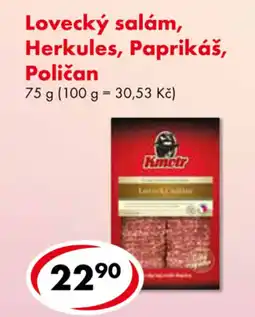 CBA Lovecký salám, Herkules, Paprikáš, Poličan nabídka