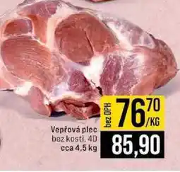 Jip Vepřová plec bez kosti, 40 cca 4,5 kg 1kg nabídka