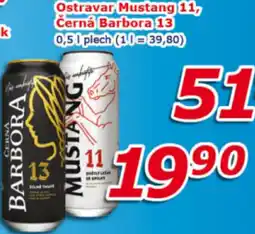 ESO MARKET Ostravar mustang 11, cerná barbora 13 nabídka