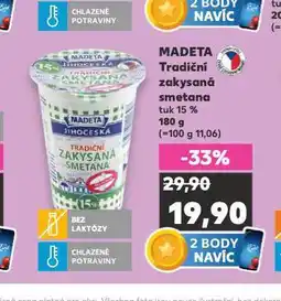 Kaufland Madeta tradiční zakysaná smetana nabídka