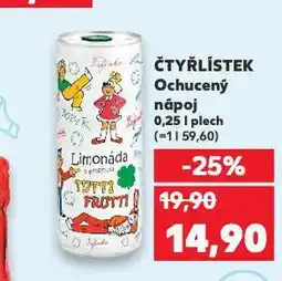 Kaufland Čtyřlístek ochucený nápoj nabídka