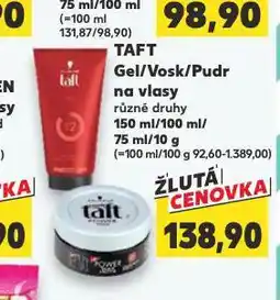 Kaufland Taft vosk na vlasy nabídka