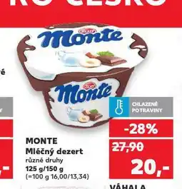 Kaufland Monte mléčný dezert nabídka