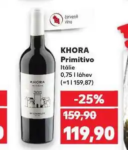 Kaufland Khora primitivo nabídka