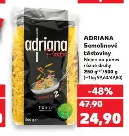 Kaufland Adriana semolinové těstoviny nabídka