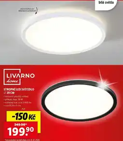 Lidl STROPNÍ LED SVÍTIDLO PR. 29 CM nabídka
