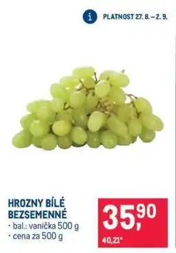 Makro Hrozny bílé bezsemenné nabídka