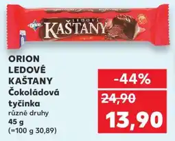 Kaufland ORION LEDOVÉ KAŠTANY Čokoládová tyčinka nabídka