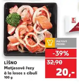 Kaufland LÍŠNO Matjesové řezy à la losos s cibulí nabídka