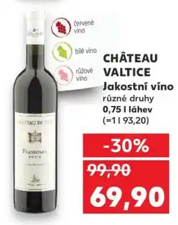 Kaufland CHÂTEAU VALTICE Jakostní víno nabídka