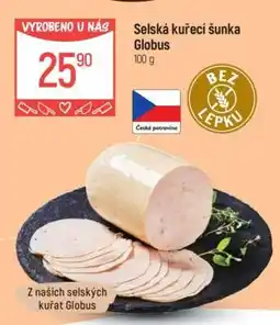 Globus Selská kuřecí šunka Globus nabídka