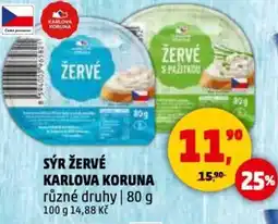 Penny Market Sýr žervé karlova koruna nabídka