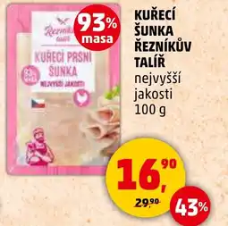 Penny Market Kuřecí šunka řezníkův talíř nejvyšší jakosti nabídka