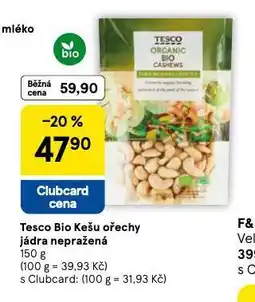 Tesco Bio kešu ořechy jádra nepražená nabídka