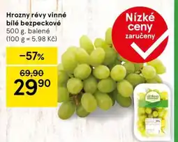 Tesco Hrozny révy vinné bílé bezpeckové nabídka