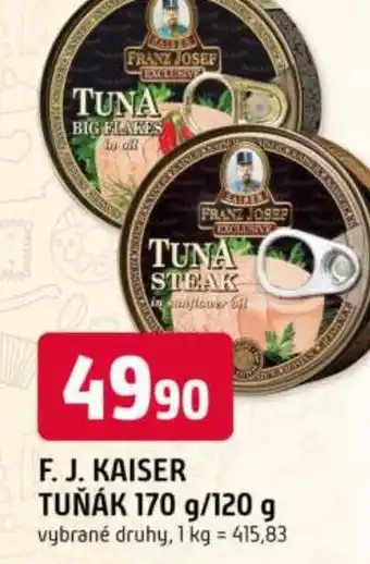 Trefa F. J. kaiser tuňák nabídka