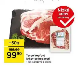 Tesco Tesco Vepřová krkovice bez kosti, 1 kg nabídka
