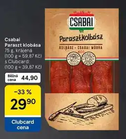 Tesco Csabai Paraszt klobása, 75 g, krájená nabídka