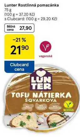 Tesco Lunter Rostlinná pomazánka, 75 g nabídka