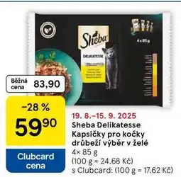 Tesco Sheba Delikatesse Kapsičky pro kočky drůbeží výběr v želé, 4× 85 g nabídka