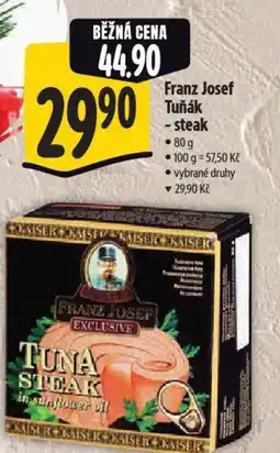 Albert Franz Josef Tuňák - steak nabídka