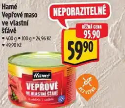 Albert Hamé Vepřové maso ve vlastní stave nabídka