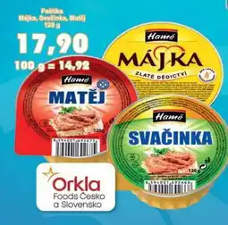Jip Paštika Májka, Svačinka, Matěj nabídka