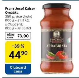 Tesco FRANZ JOSEF KAISER OMÁČKA nabídka