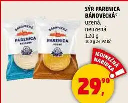 Penny Market SÝR PARENICA BÁNOVECKÁ uzená, neuzená, 120 g nabídka