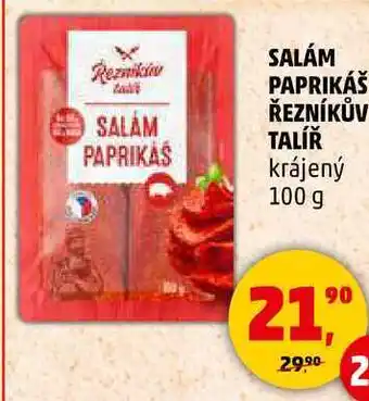 Penny Market SALÁM PAPRIKÁŠ ŘEZNÍKŮV TALÍŘ krájený, 100 g nabídka