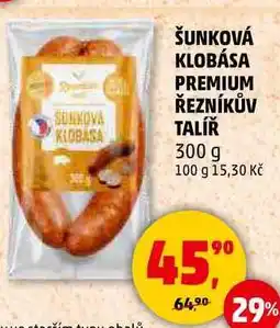 Penny Market ŠUNKOVÁ KLOBÁSA PREMIUM ŘEZNÍKŮV TALÍŘ, 300 g nabídka