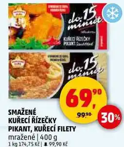 Penny Market SMAŽENÉ KUŘECÍ ŘÍZEČKY PIKANT, KUŘECÍ FILETY mražené, 400 g nabídka
