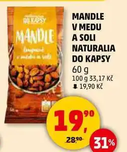 Penny Market MANDLE V MEDU A SOLI NATURALIA DO KAPSY, 60 g nabídka