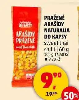 Penny Market PRAŽENÉ ARAŠÍDY NATURALIA DO KAPSY sweet thai chilli, 60 g nabídka