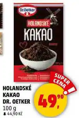 Penny Market HOLANDSKÉ KAKAO DR. OETKER, 100 g nabídka