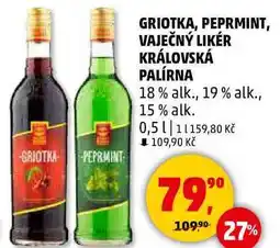 Penny Market GRIOTKA, PEPRMINT, VAJEČNÝ LIKÉR KRÁLOVSKÁ PALÍRNA 18 % alk., 19 % alk., 15% alk., 0,5 l nabídka