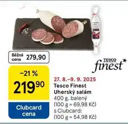 Tesco Tesco Finest Uherský salám, 400 g nabídka