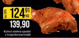 Jip Kuřecí stehna spodní v tropické marinádě nabídka