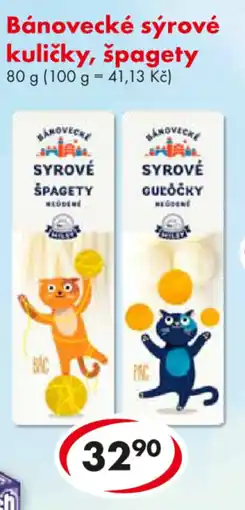 CBA Bánovecké sýrové kuličky, špagety nabídka
