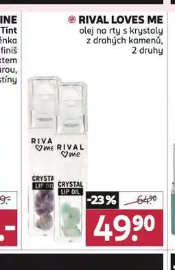 Rossmann Rival loves me olej na rty nabídka