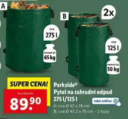 Lidl Parkside Pytel na zahradní odpad 275 l/125 l nabídka