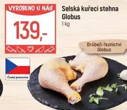 Globus Selská kuřecí stehna Globus nabídka