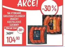Globus Na vybrané grilovací klobásy Značky kostelecké uzeniny nabídka